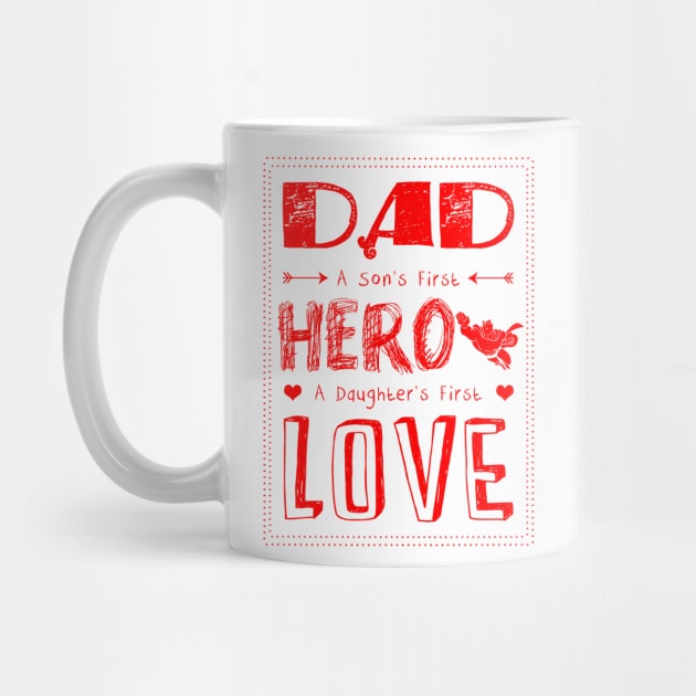 Dad Hero by Dojaja